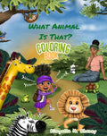 What Animal Is That? Coloring Book